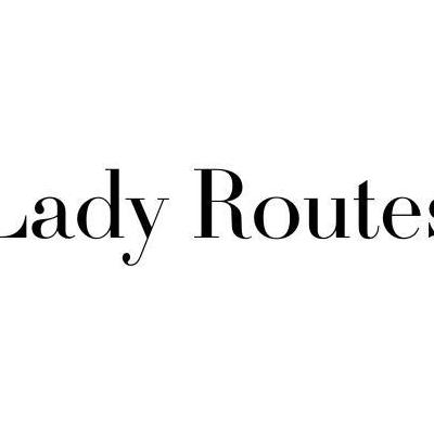 LADY ROUTES